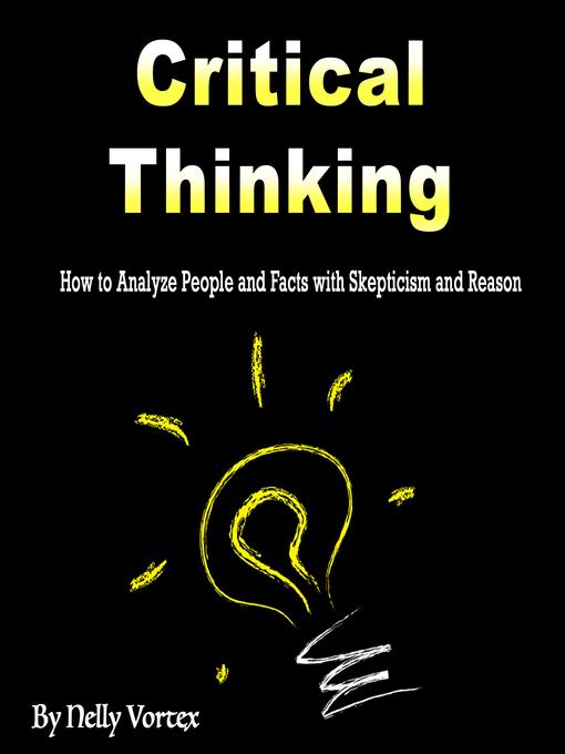 Title details for Critical Thinking by Nelly Vortex - Wait list